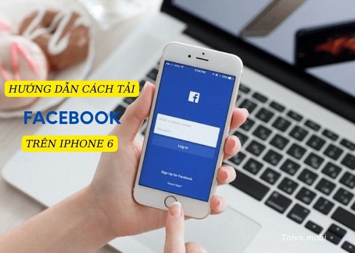 cach-tai-facebook-cho-iphone-6
