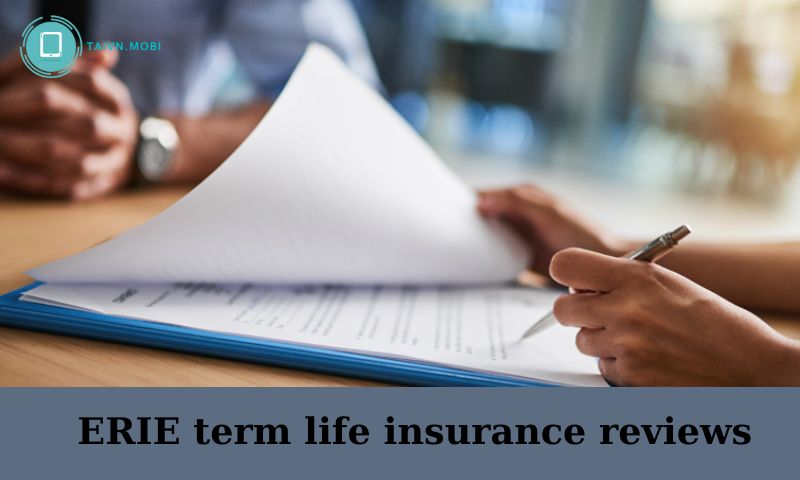 ERIE term life insurance reviews