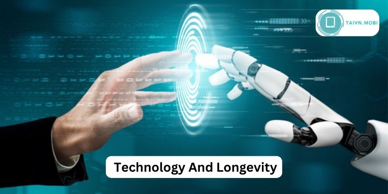 Technology And Longevity