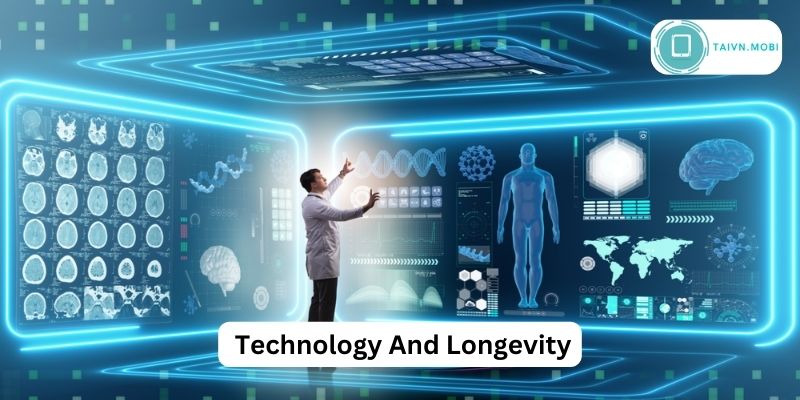 Technology And Longevity