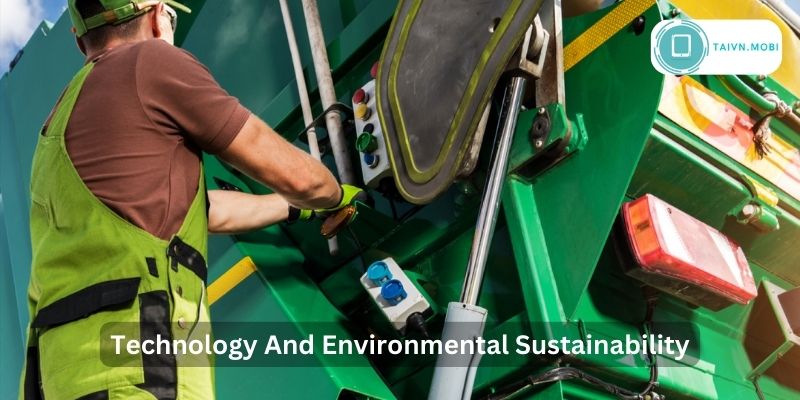 Technology And Environmental Sustainability