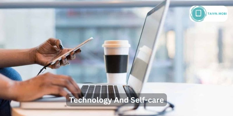 Technology And Self-care